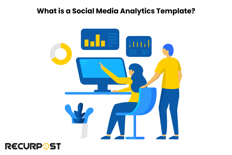 What is a Social Media Analytics Template?