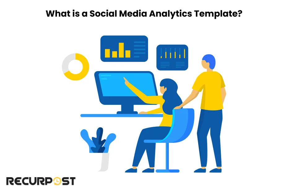 What is a Social Media Analytics Template?