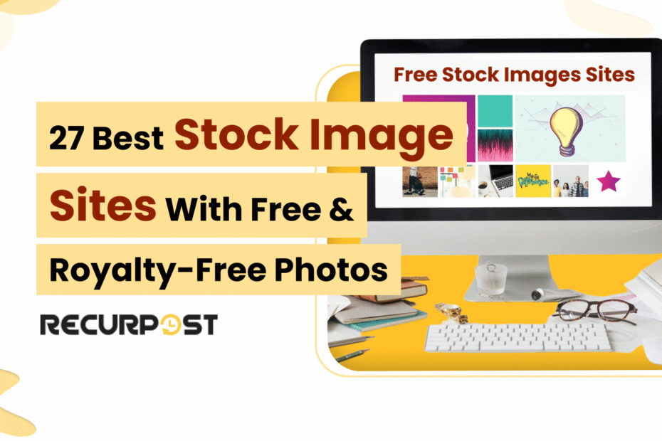 27 Best Stock Image Sites with Free & Royalty-Free Photos