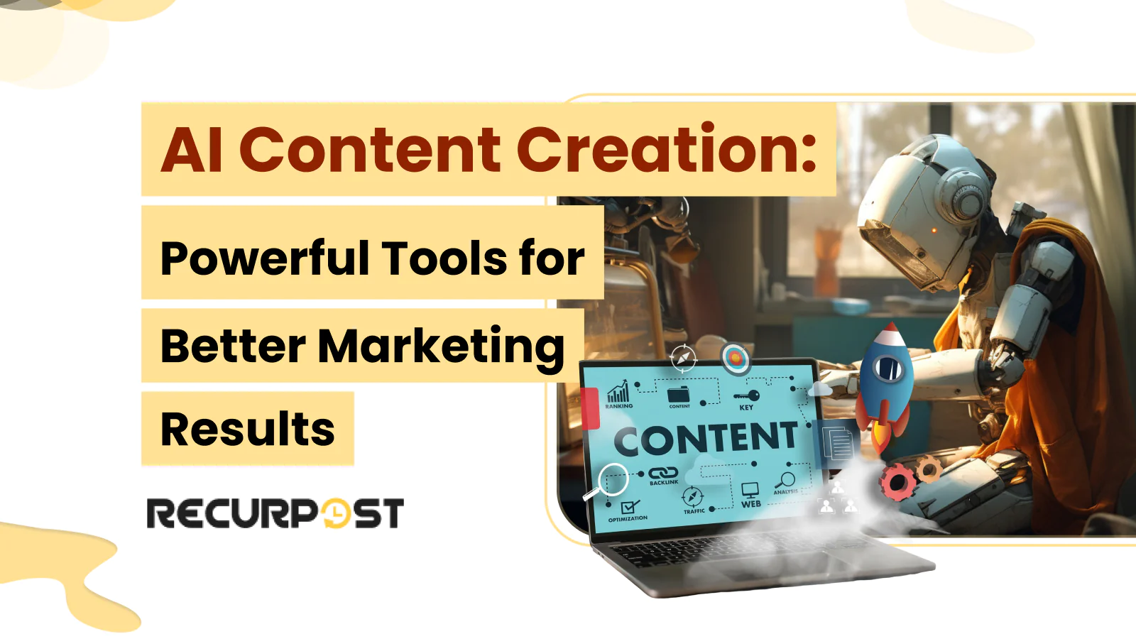 AI Content Creation_ Powerful Tools for Better Marketing Results