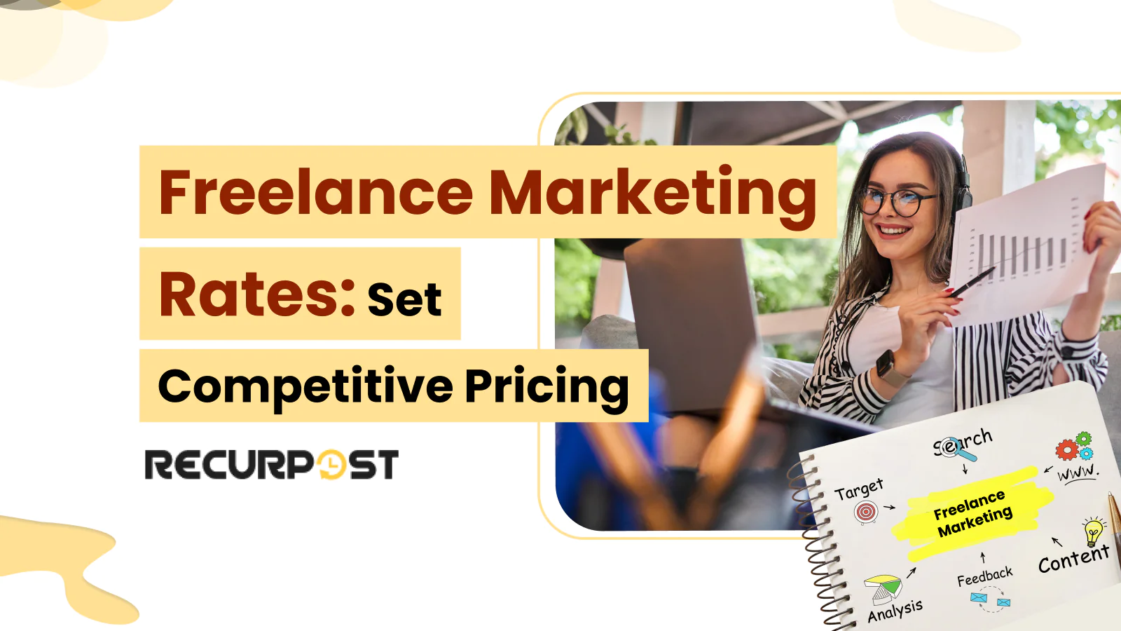 Freelance Marketing Rates_ Set Competitive Pricing in 2025