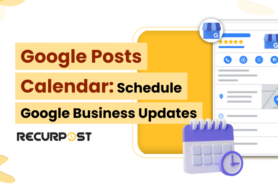 Google Posts Calendar_ Schedule Google Business Updates