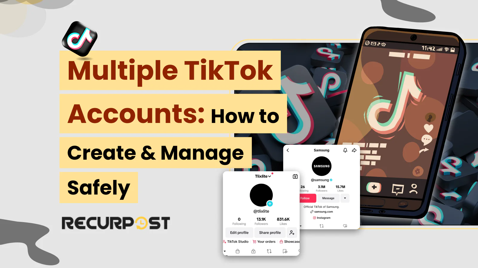 Multiple TikTok Accounts_ How to Create & Manage Safely