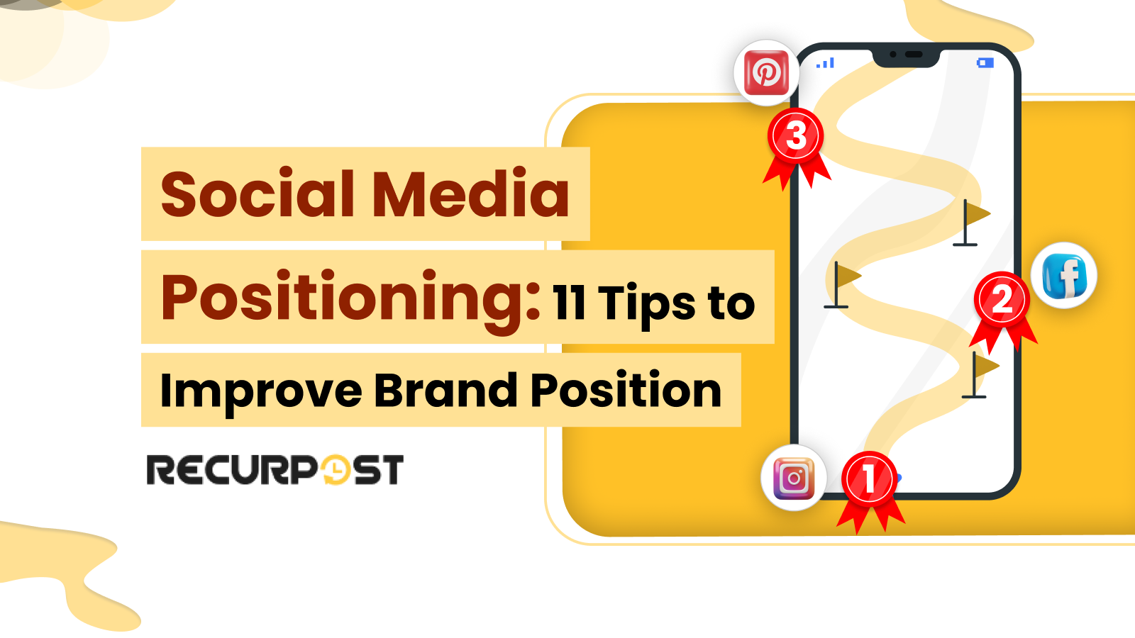 Social Media Positioning_ 11 Tips to Improve Brand Position