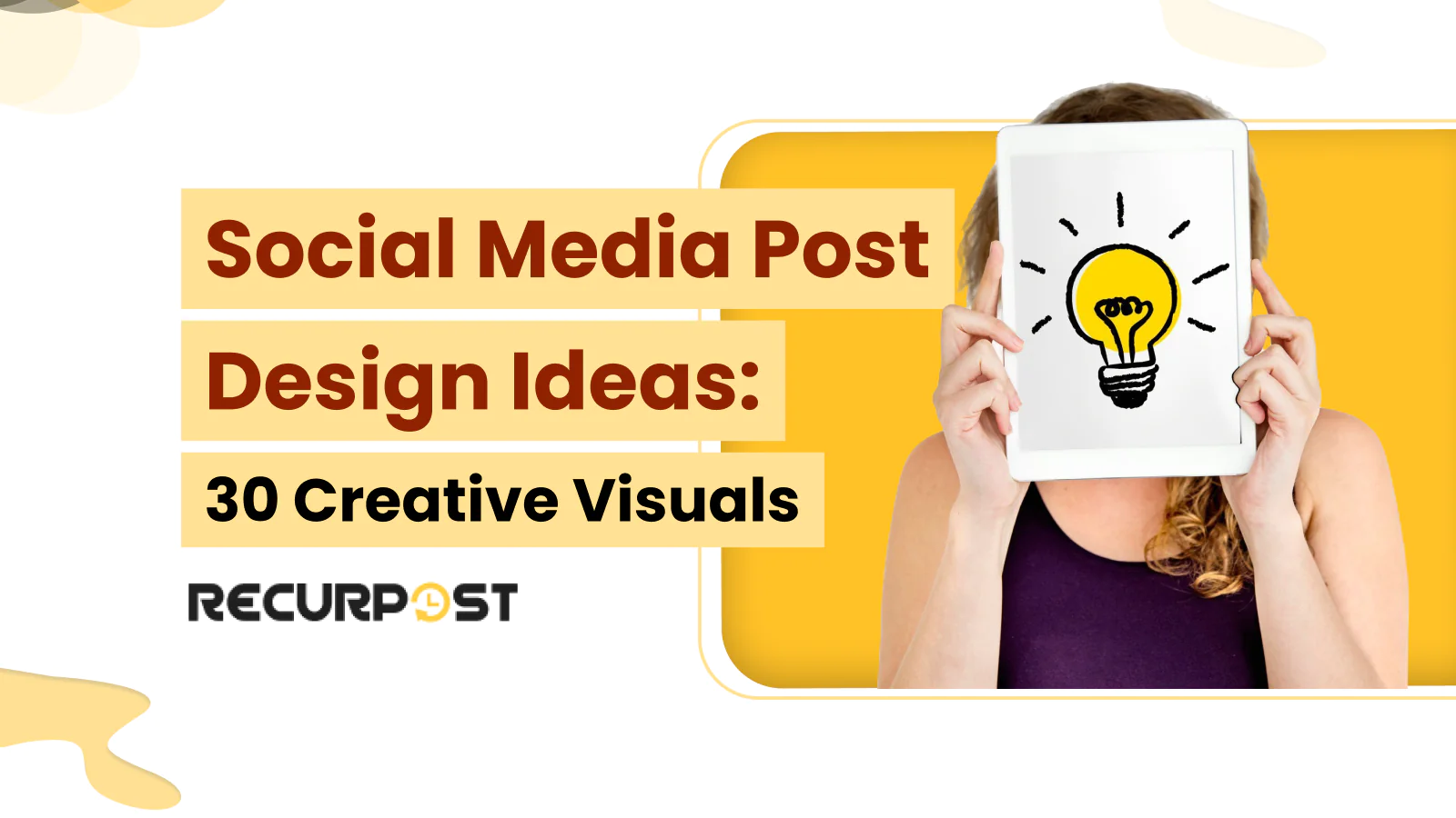 Social Media Post Design Ideas_ 30 Creative Visuals for 2025