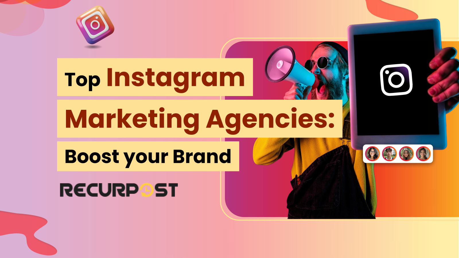 Top Instagram Marketing Agencies_ Boost Your Brand in 2025
