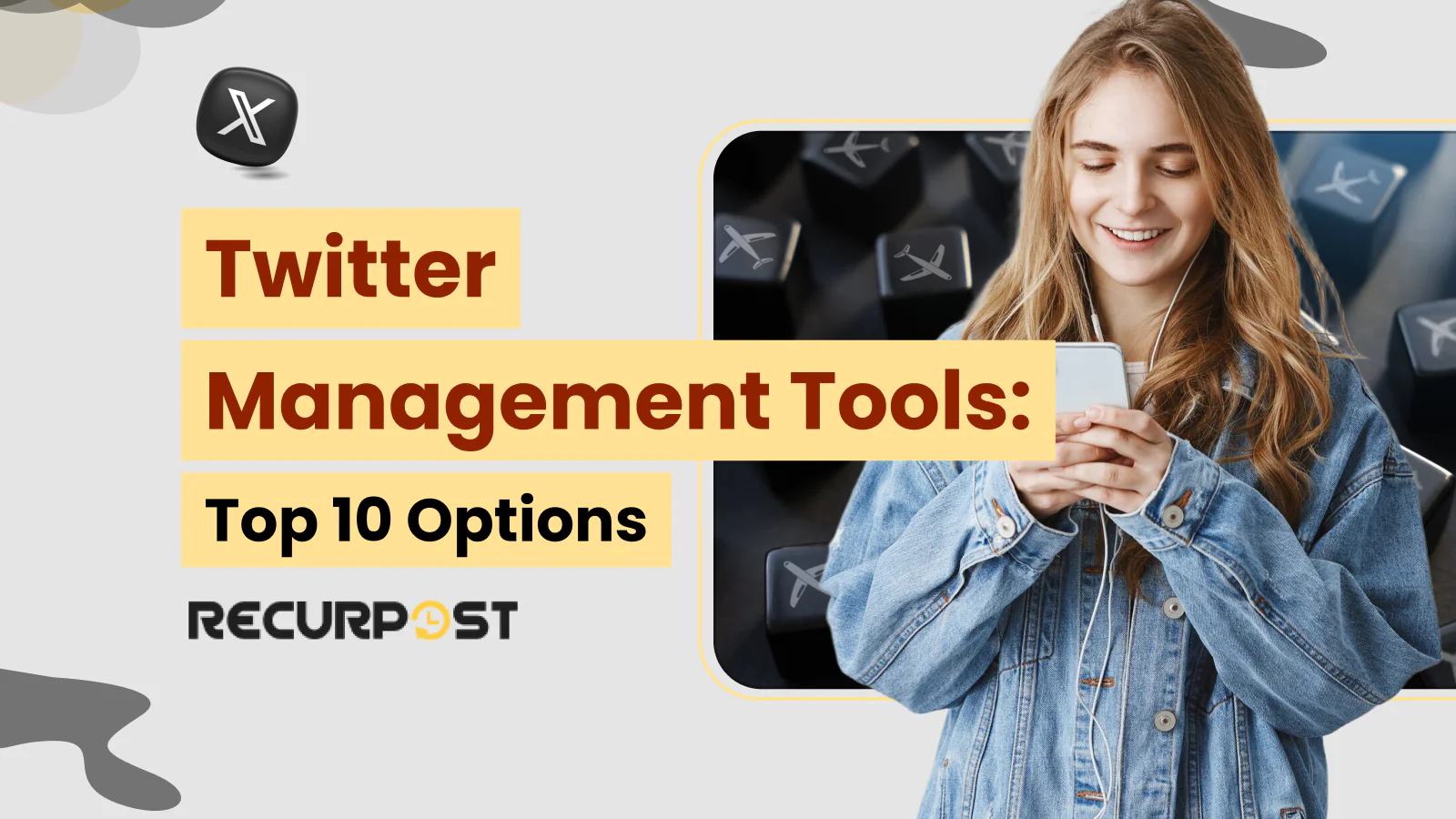 Twitter Management Tools_ Top 10 Options for 2025