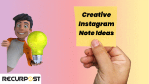 55 Instagram Note Ideas: Funny & Creative Examples for 2026