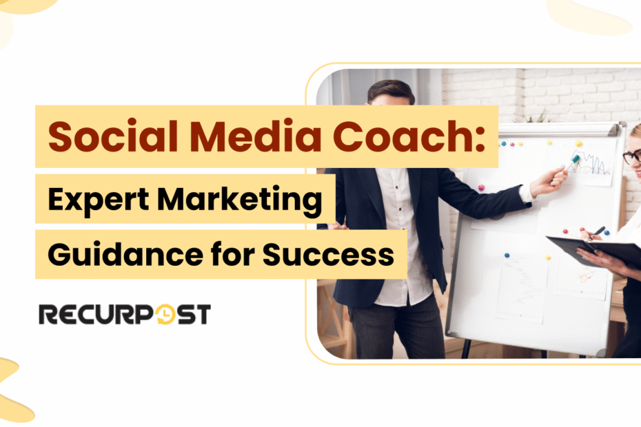 Social Media Coach_ Expert Marketing Guidance for Success