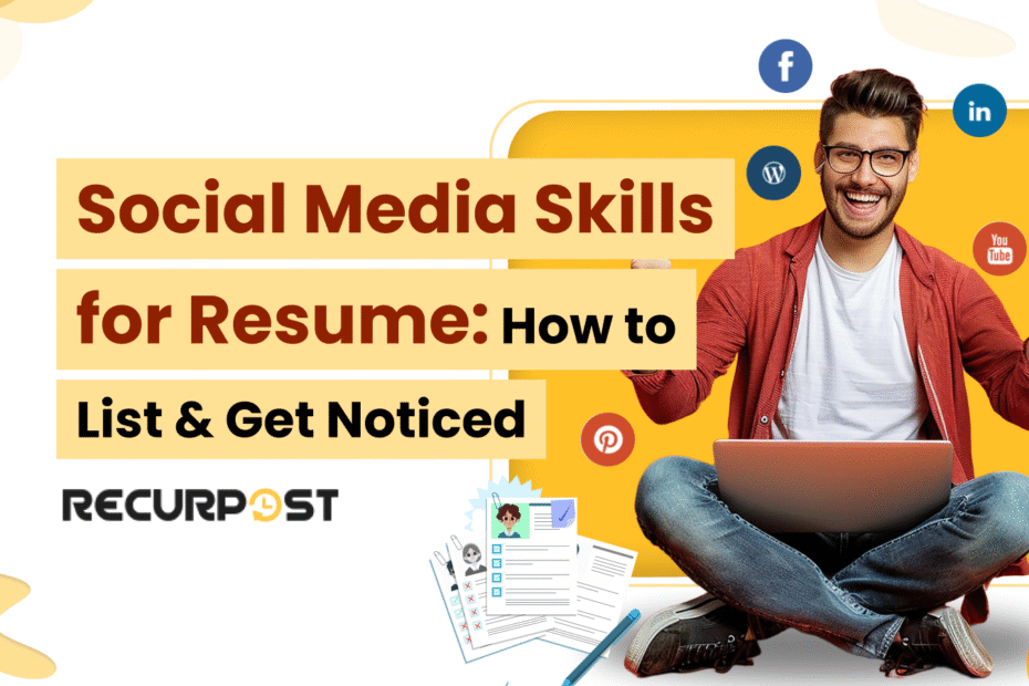Social Media Skills for Resume_ How to List & Get Noticed