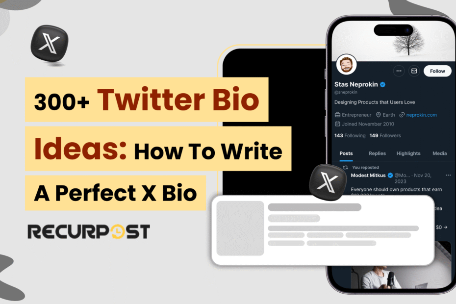300+ Twitter Bio Ideas for 2025_ How to Write a Perfect X Bio