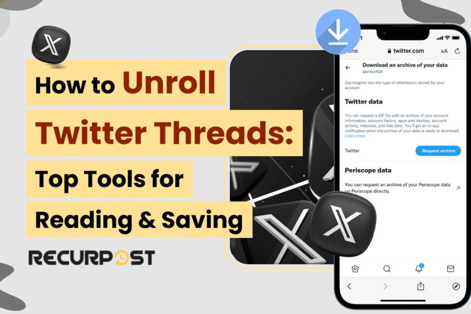 How to Unroll Twitter Threads_ Top Tools for Reading & Saving
