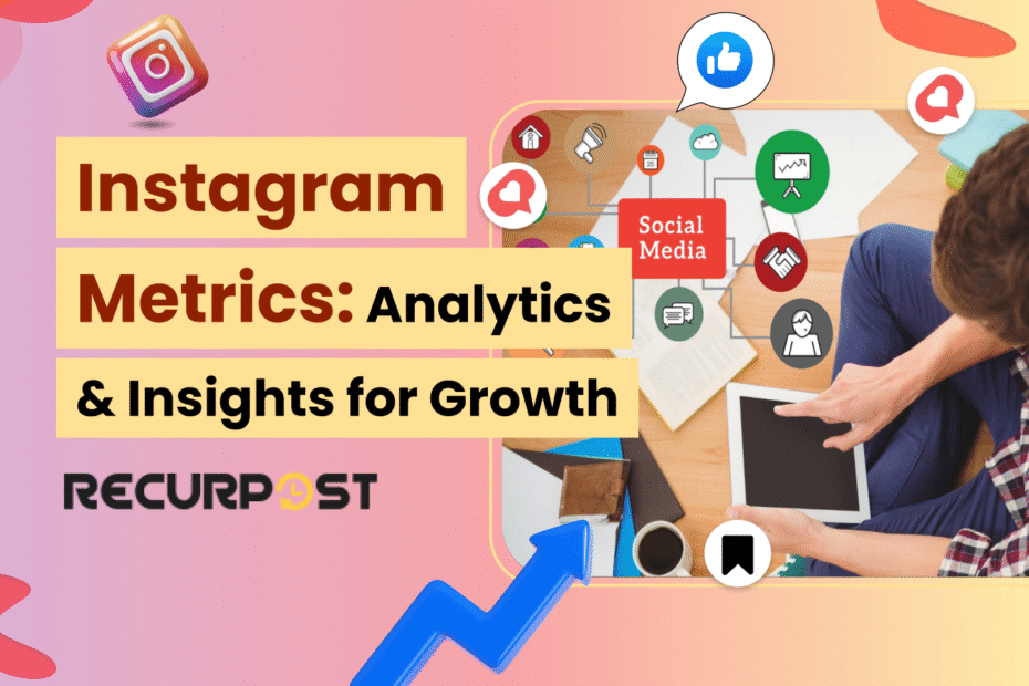Instagram Metrics_ Analytics & Insights for Growth in 2025