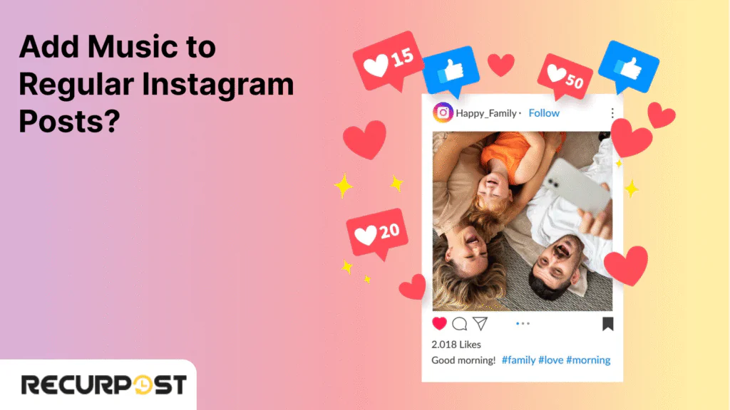 Add Music to Regular Instagram Posts