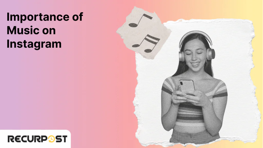 Importance of music on Instagram.