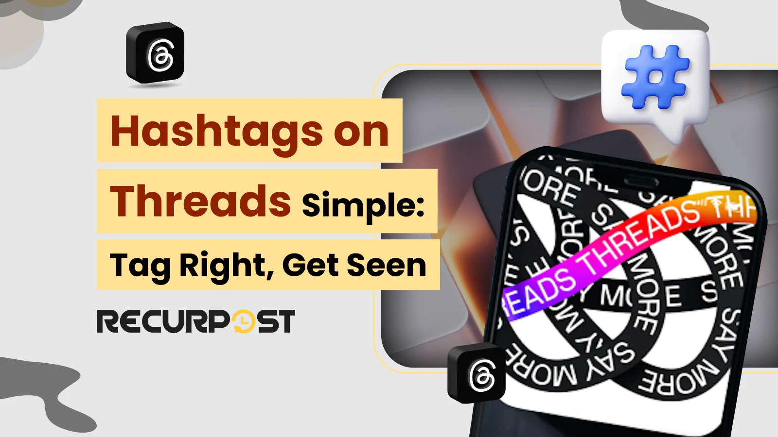 Hashtags On Threads Made Simple