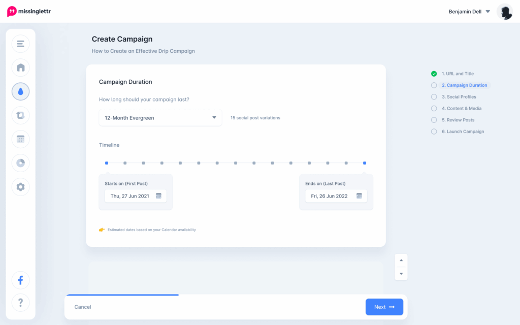 Missinglettr Drip Campaign Duration