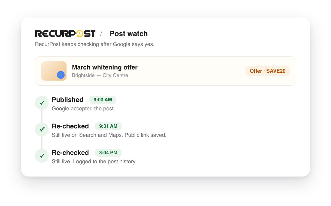 Google Business Profile post watch re-check timeline live status