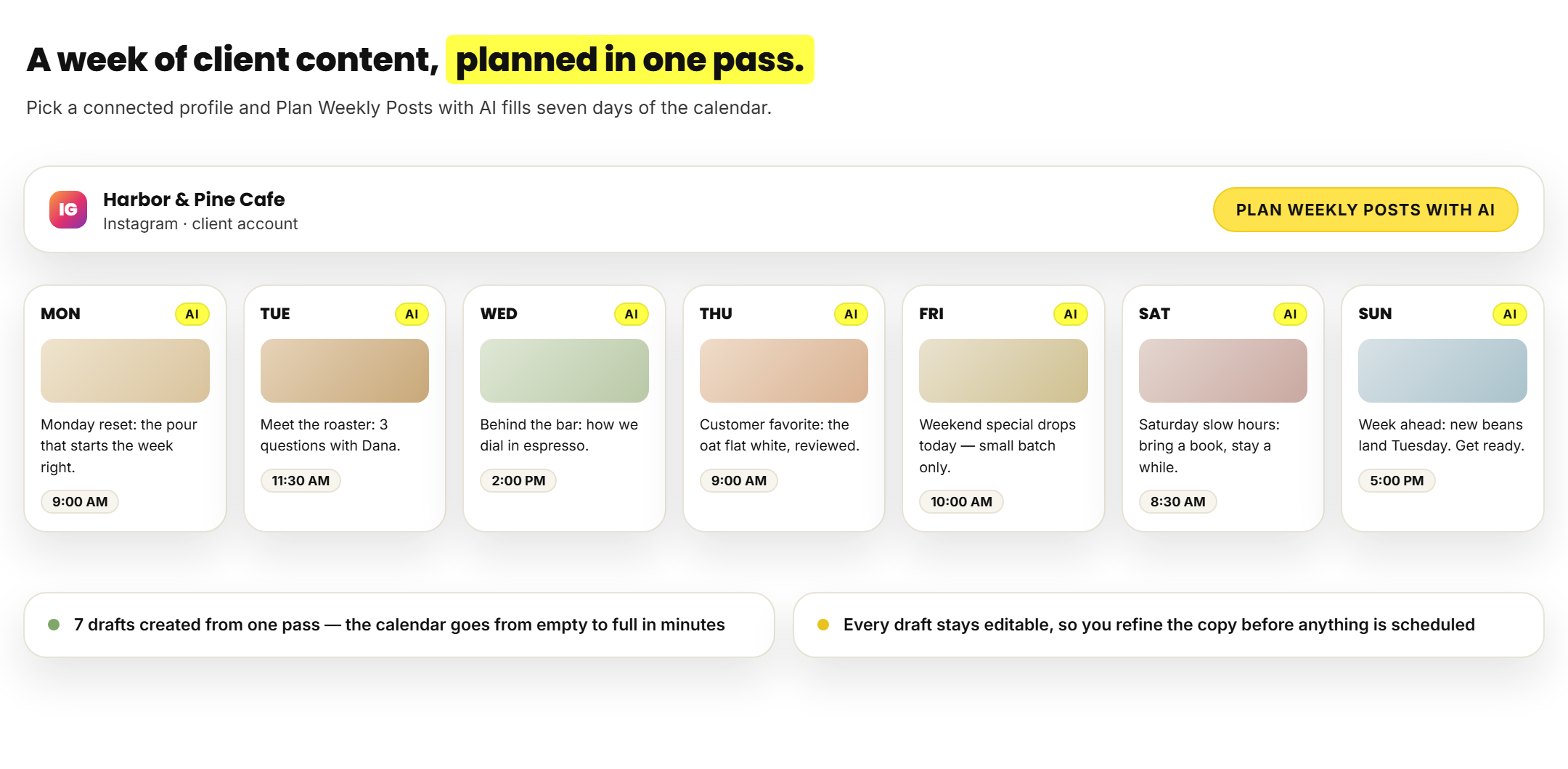 Plan Weekly Posts with AI filling seven days of a client calendar in one pass