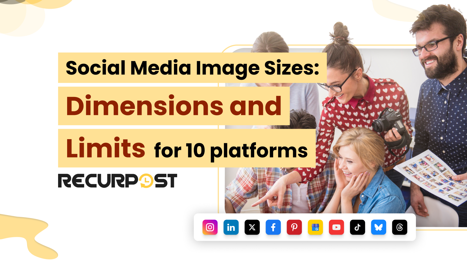 Social media image sizes: dimensions and limits for 10 platforms - cover graphic with the icons of the ten platforms RecurPost supports