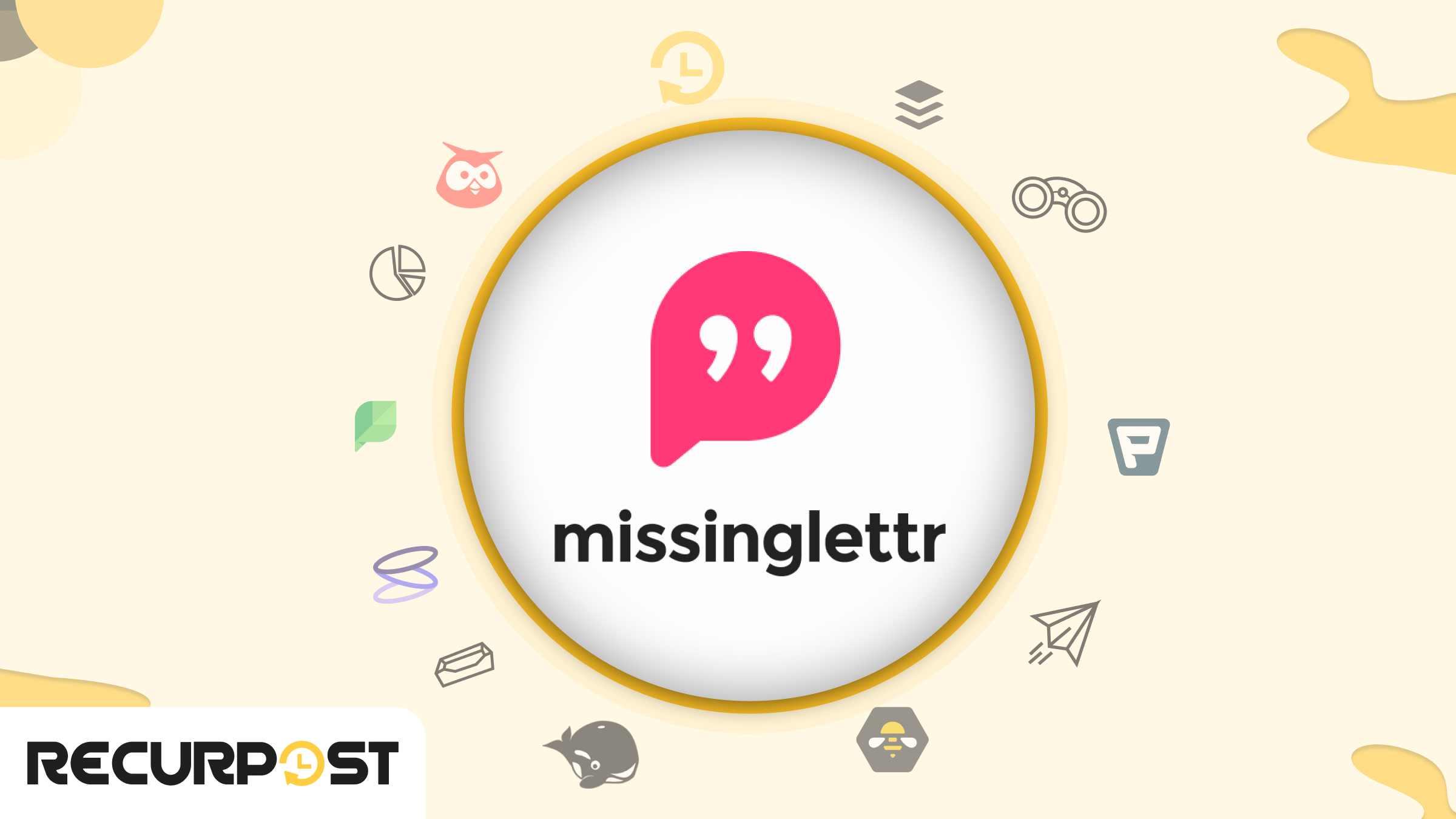11 Best Missinglettr Alternatives for 2026, Matched to Your Switching Trigger