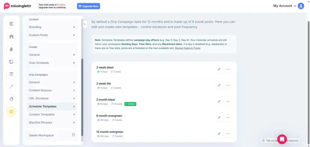 Missinglettr drip campaign templates for different promotion sequences